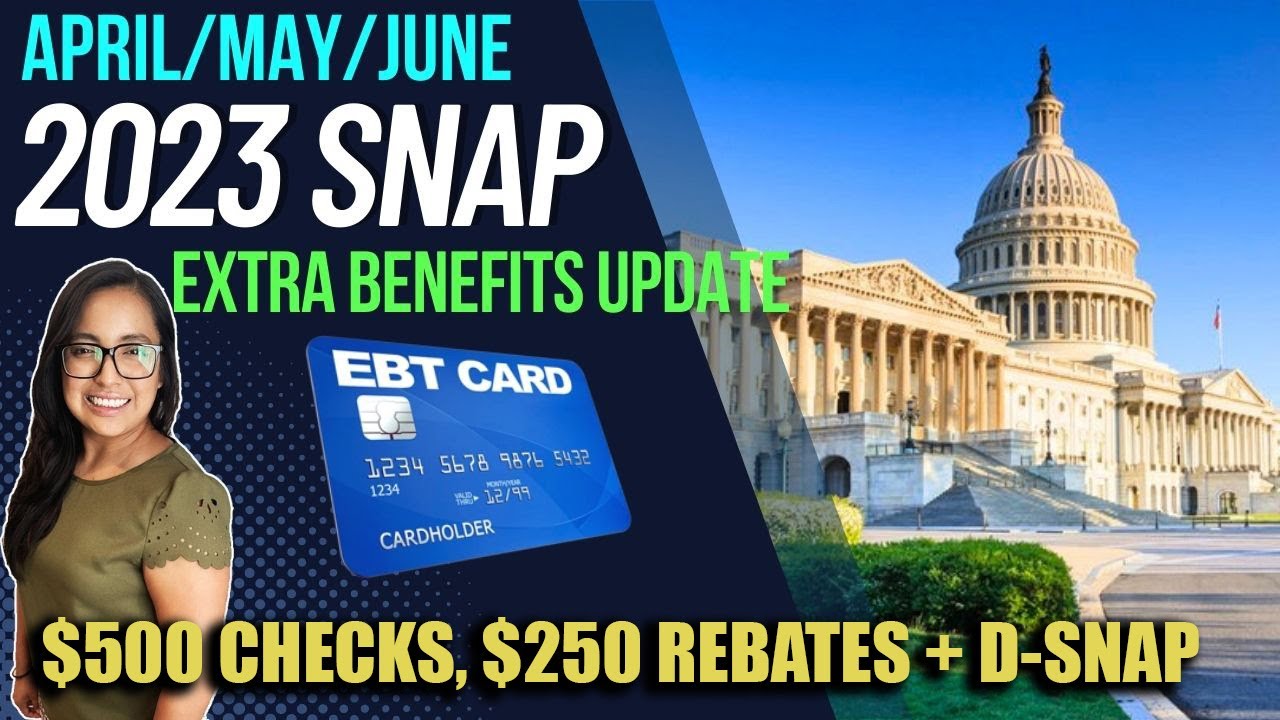 NEW 2023 SNAP UPDATE APRIL MAY JUNE 500 CHECKS D SNAP In 