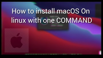 Run macOS in Linux with just 1 COMMAND line (sosumi) #virtualmachines #macos