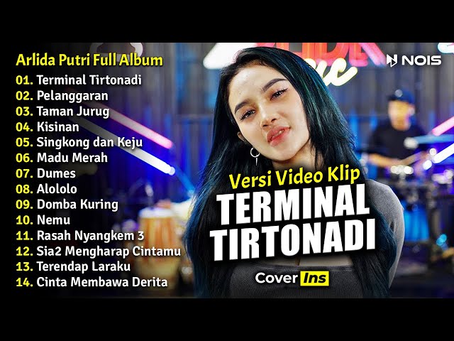 Arlida Putri - Terminal Tirtonadi | Full Album Terbaru 2023 (Video Klip) class=