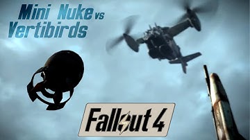 Fallout 4 Mini Nuke vs Vertibird