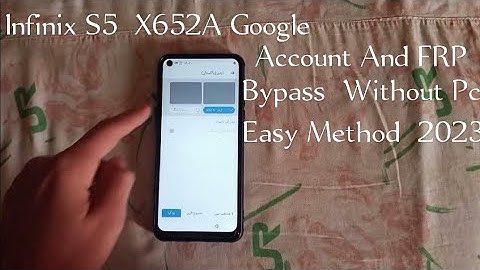 Infinix S5  X652A Google Account And FRP Bypass  Without Pc | Easy Method  2023  Tech House Frp