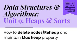 Reheaping a Max Heap | Data Structures & Algorithms Tutorial