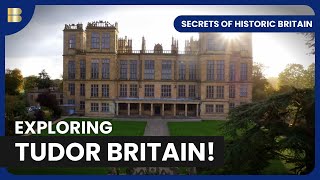 Step Back to Tudor England  Secrets of Historic Britain  History Documentary