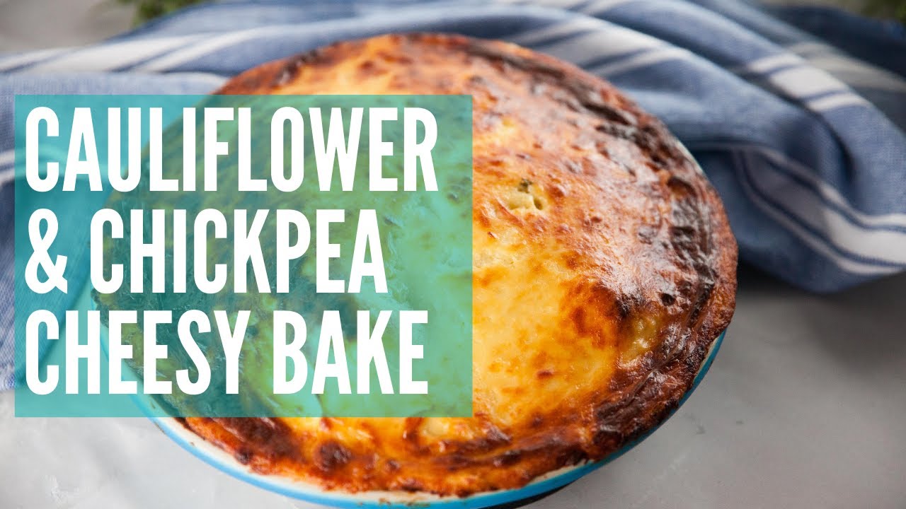 Cauliflower & Chickpea Cheesy Bake GCBC13 Ep36 YouTube