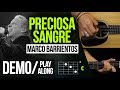 "PRECIOSA SANGRE" Marco Barrientos & Julio Melgar - DEMO | PLAY ALONG