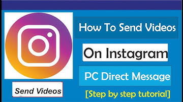 How To Send Video On Instagram PC Direct Message (DM)
