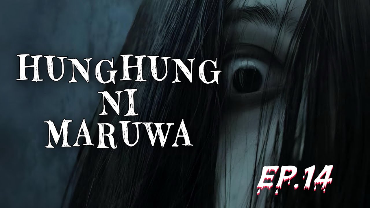 HUNGHUNG NI MARUWA EP  14