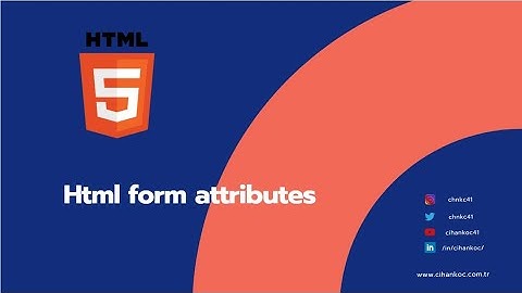 Html Dersleri 24. Form input type. Yeni input tip tanımlamaları. Html5 Dersleri