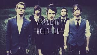 Abandon - Hold On [Lyric Video]