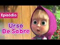 Masha e o Urso 🐻👱‍♀️ 🔥⛰ Urso De Sabre (Episódio 48) ⛰🔥