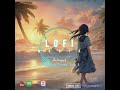 Chill Out Music, lofi instrumental Music, relax music - Sound of Ocean 2 / SoD 2 #lofi #lofihiphop