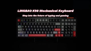 Aula X Lingbao K98 Keyboard Quick Review