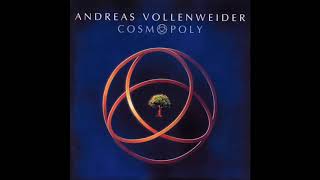 Andreas Vollenweider - Cosmopoly (Full album)