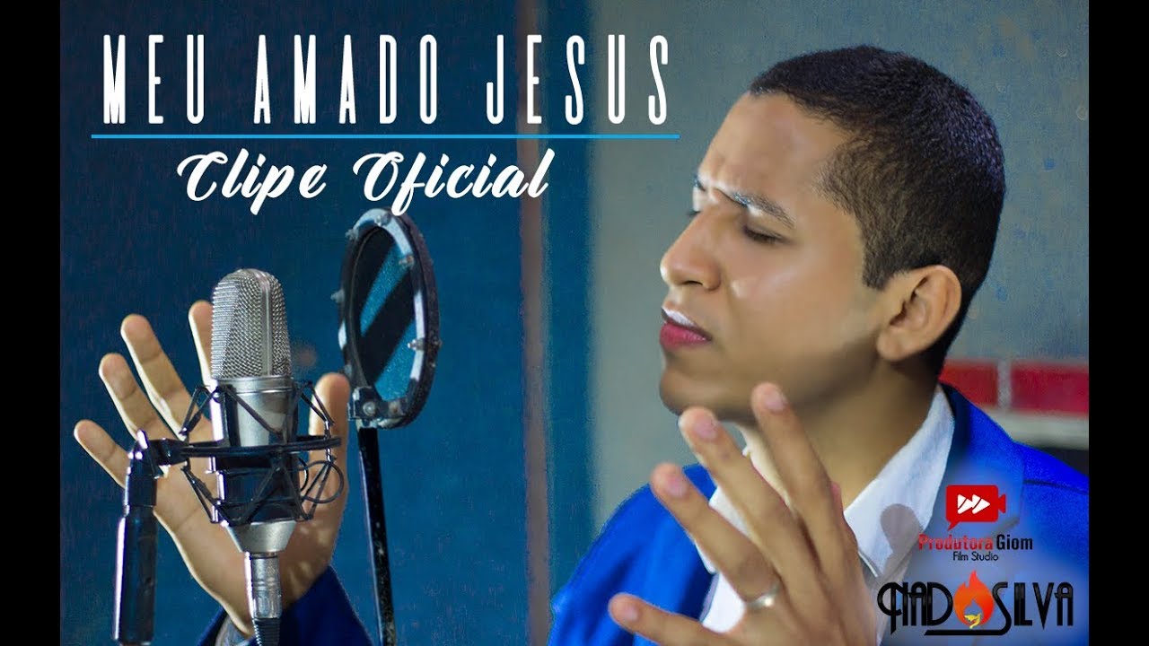 Nado Silva - Meu Amado Jesus  (Clipe Oficial)