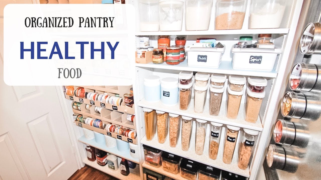 ORGANIZED HEALTHY PANTRY 🍽️ DiY Pantry Organizing Ideas & Health