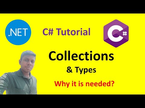 Collections & Types | C# | .Net | Tutorial - 33 | Tamil