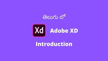 Adobe XD Tutorial in Telugu | Introduction