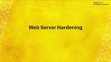 Web Server Hardening | Vulnerability Management Walkthrough | ManageEngine Endpoint Central