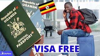 Visa Free Countries For Ugandan Passport Holders 2019