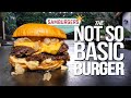 THE NOT SO BASIC BURGER AKA 'THE BEST BURGER I'VE EVER MADE' NOW @ SAMBURGERS! | SAM THE COOKING GUY