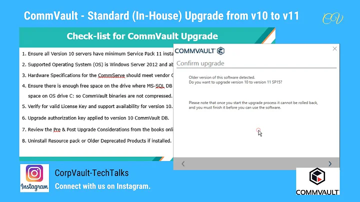 CommVault - Standard (In-House) Upgrade from v10 to v11