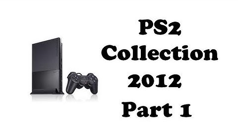 My PS2 Game Collection (2012) Part 1
