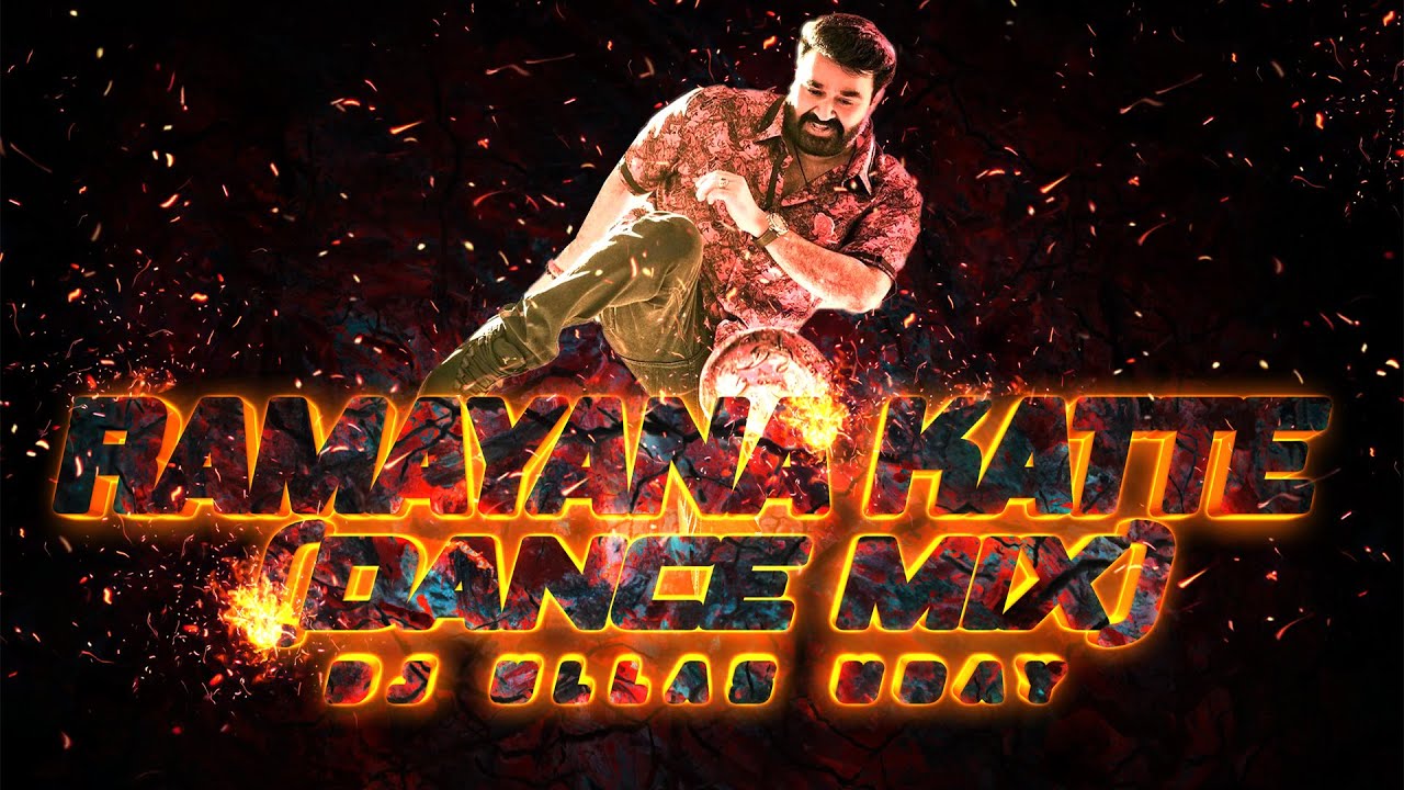 RAMAYANA KATTE Dance Mix MULTI STAR VERSION  DJUllas Uday  Abhimanyu  Mohan Lal