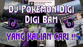 Dj Pokemon Digi Digi bam Omagaa X Jang Ganggu Sound Likin breat VIRAL TIKTOK TERBARU 2024