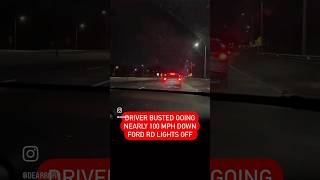 Driver BUSTED for going 100 MPH