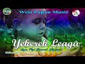 Lagu wamena terbaru  yekerek leaga by nayak voice  baliem music papua 2k18