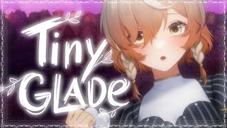 【Tiny Glade】♡ More Comfy Building With A Maid ♡【NIJISANJI EN | Klara Charmwood】