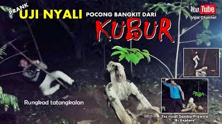 PRANK UJI NYALI POCONG BANGKIT DARI KUBUR KAGET SAMPE DI HAJAR || PRANK SUNDA