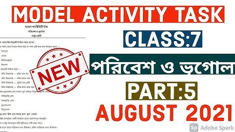 Model Activity Task Class 7 পরিবেশ ও ভূগোল Geography Part 5 August 2021 Full Solution