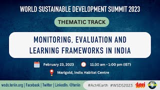 Thematic Track: Monitoring, Evaluation and Learning Frameworks in India