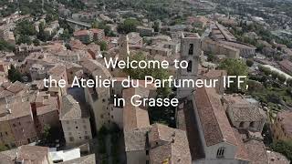 Discover the Atelier du Parfumeur IFF, in Grasse.