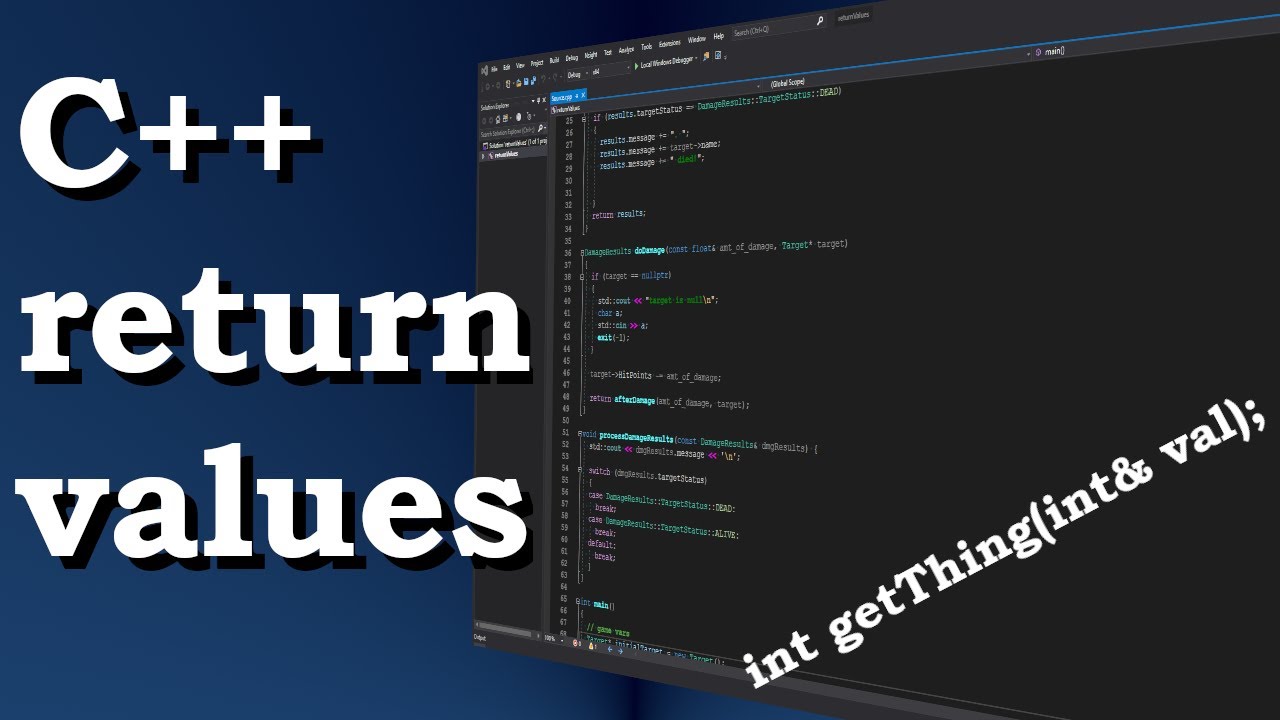 Return Values in C++ | Over-explaining a DoDamage function and the many ...