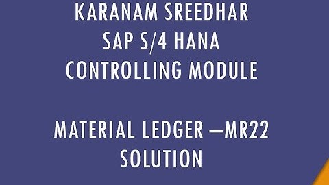SAP CO  Training MATERIAL LEDGER /ACTUAL COST ADJUSTMENT POSTINGS.
