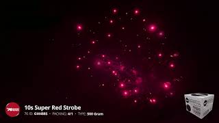 GM488S 10s Super Red Strobe - 500 Gram 10 Shot Firework - '76 Show Series