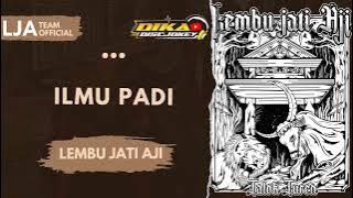 DJ BANTENGAN‼️ILMU PADI‼️LEMBU JATI AJI