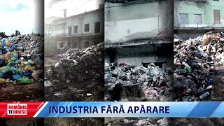 Industria Fără Apărare, reportaj realizat de echipa România, te iubesc!