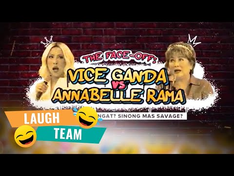 The Face Off: Vice Ganda vs Annabelle Rama | LAUGH TEAM | STELLAR