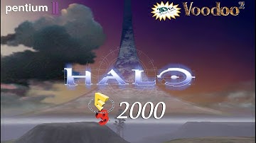 Halo (E3 2000 build): How it runs on a 1998 PC — Pentium II 400 MHz / 3Dfx Voodoo 2 / SB Live