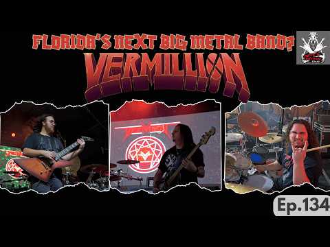 Riffs n Rhythms Podcast: Florida’s Next Big Metal Band? Meet Vermillion - EP 134