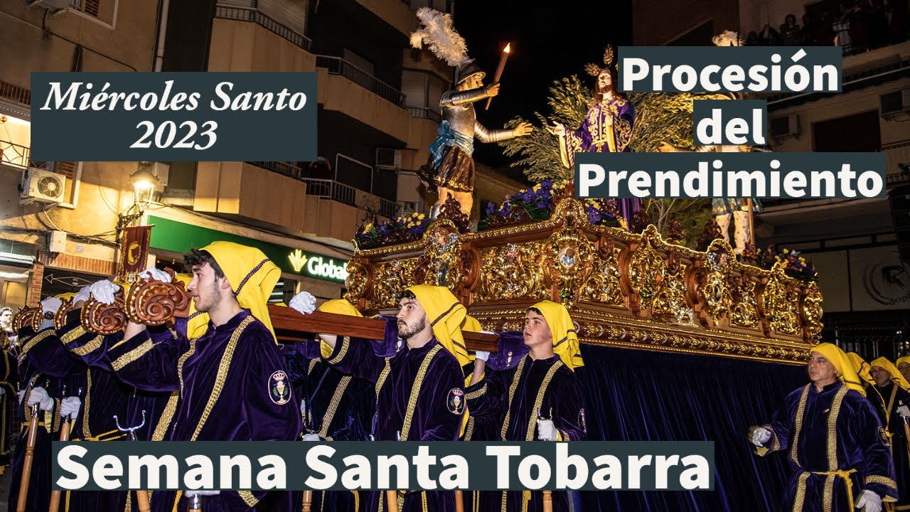 Miércoles Santo 2023. Tobarra. Procesión del Prendimiento