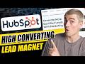 How to Create High-Converting Lead Magnets on HubSpot (Step-By-Step Tutorial)