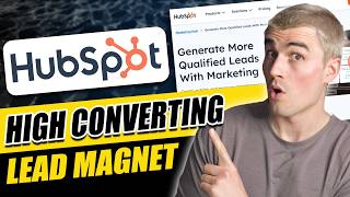 How to Create High-Converting Lead Magnets on HubSpot (Step-By-Step Tutorial)