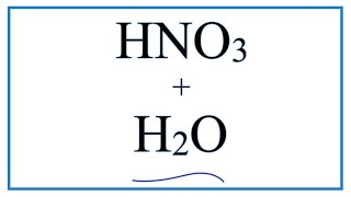 In this video we will look at the equation for hno3 + h2o and write
products. when add to dissociate break into h+ no3 ...