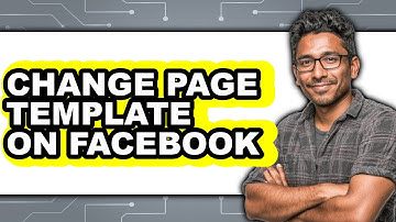 How to Change Page Template on Facebook (full Guide)