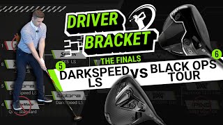 DRIVER BRACKET // FINALS: Darkspeed LS vs 0311 Black Ops Tour