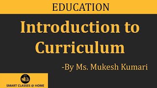 Curriculum lecture, Bed by Mukesh Kumari